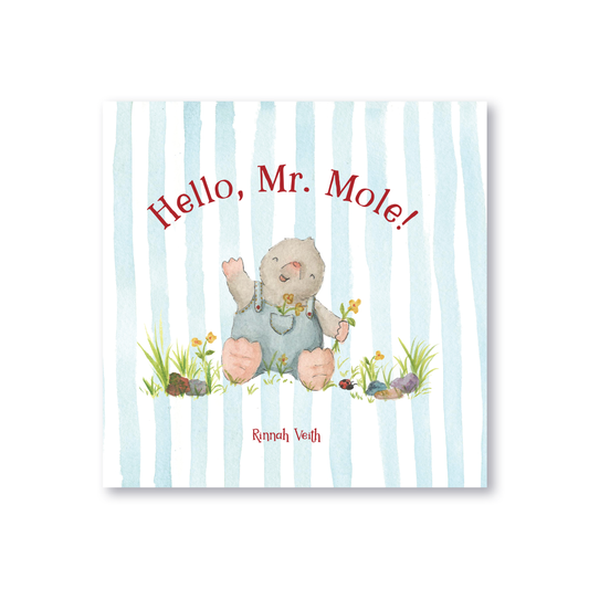 Hello, Mr. Mole! - Children's Book Paperback